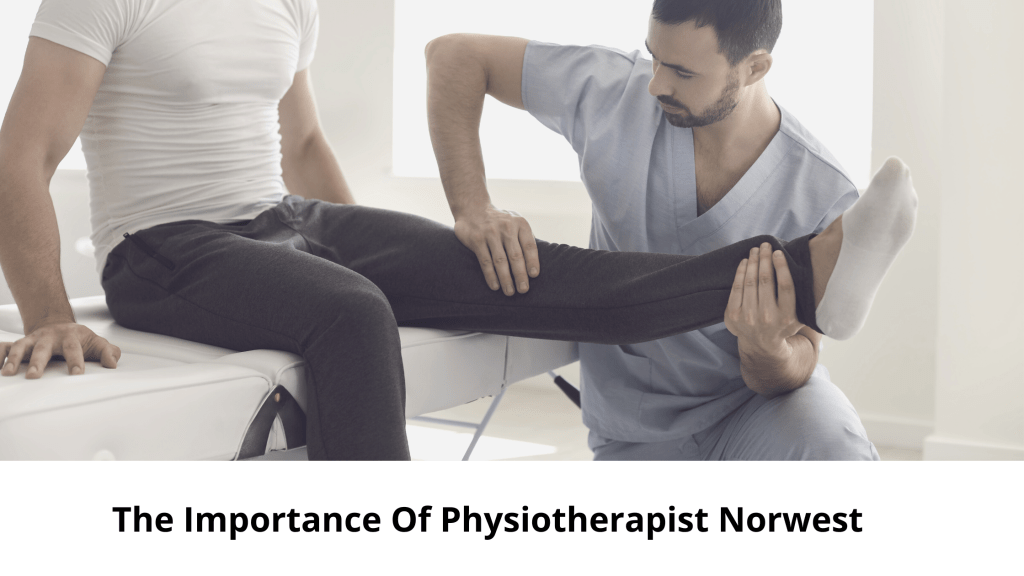 Physiotherapist Norwest